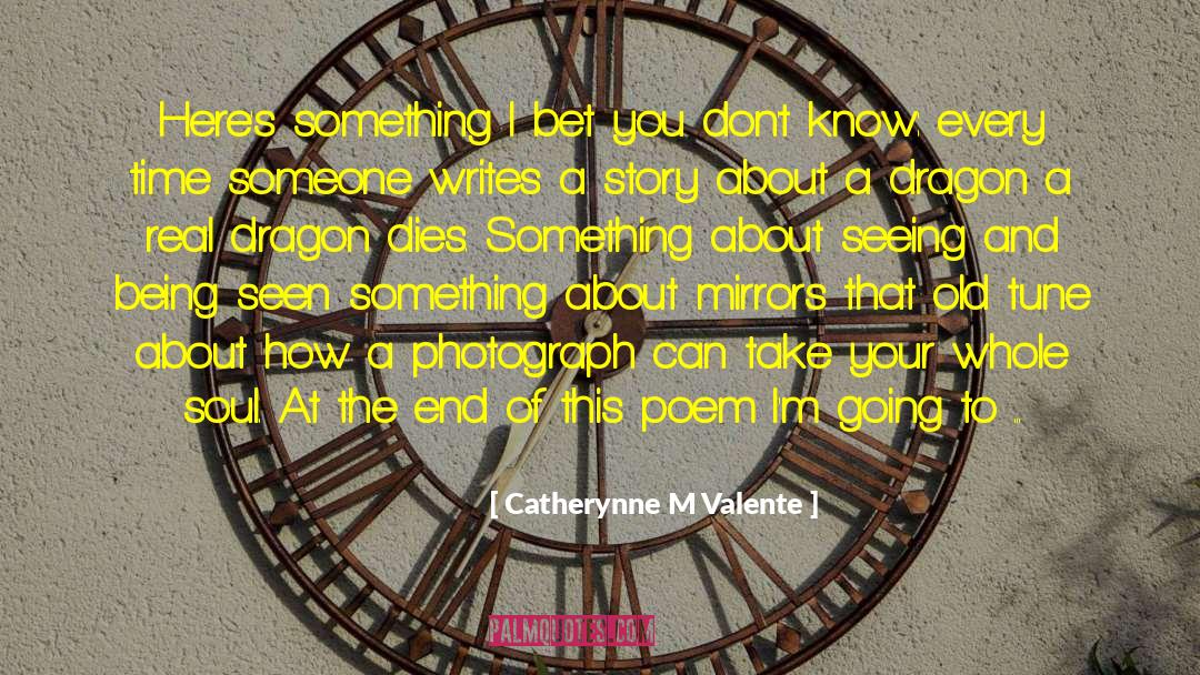 Relationship Poem quotes by Catherynne M Valente