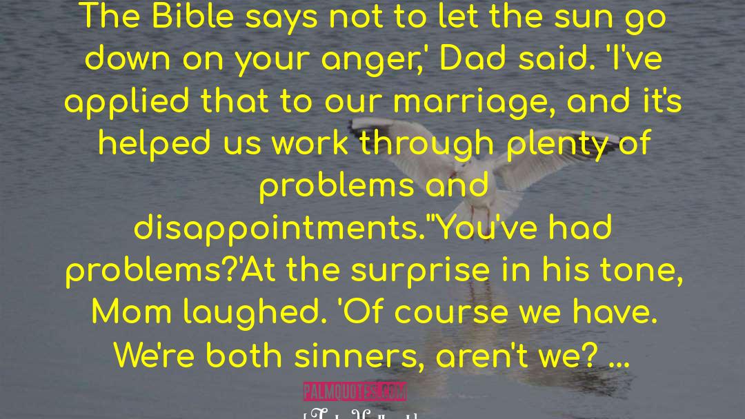 Relationship Problems Bible quotes by Jody Hedlund