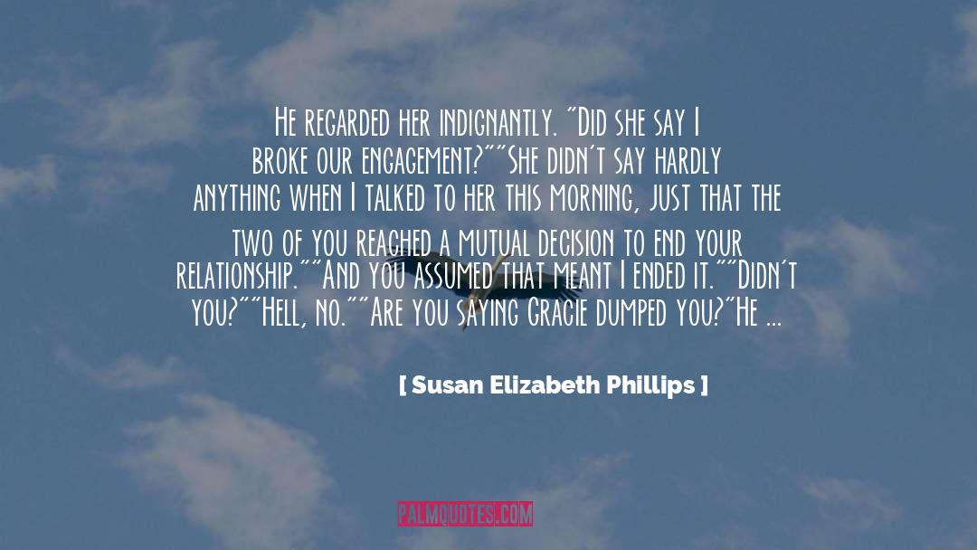 Relationship Problems quotes by Susan Elizabeth Phillips