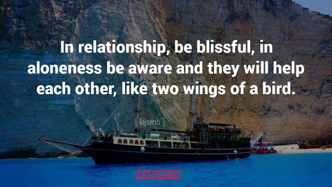 Relationship Quites quotes by Rajneesh
