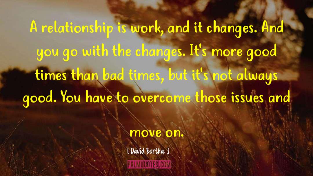 Relationship Renewal quotes by David Burtka