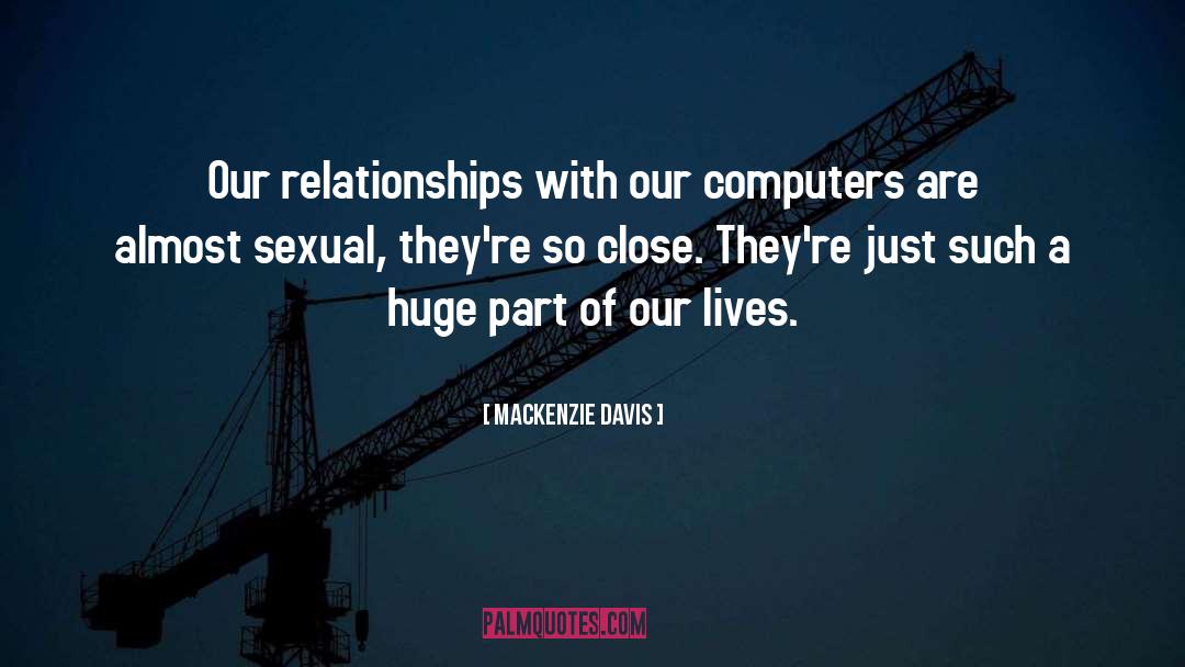 Relationship Struggles quotes by Mackenzie Davis