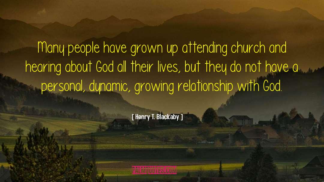 Relationship With God quotes by Henry T. Blackaby