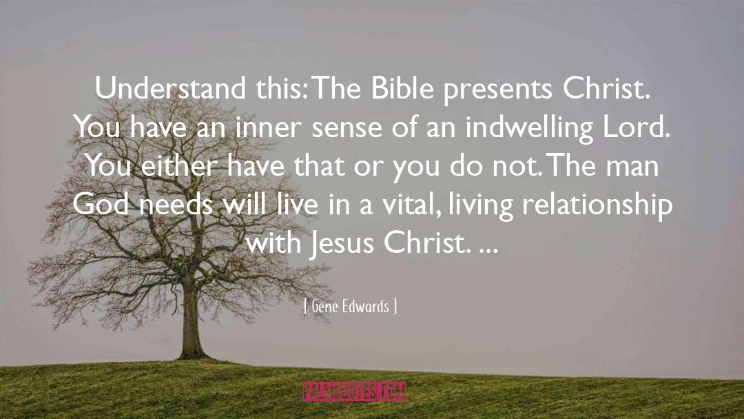 Relationship With Jesus quotes by Gene Edwards
