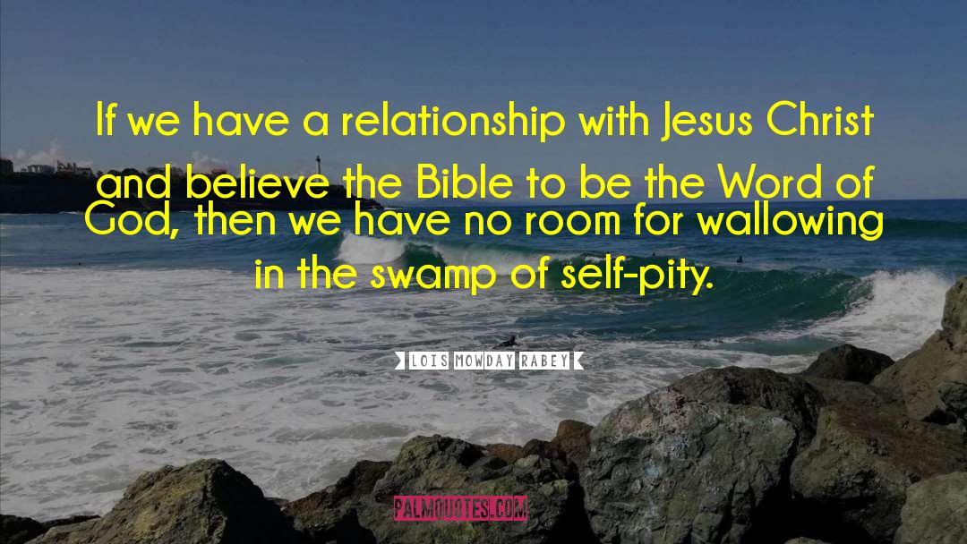 Relationship With Jesus quotes by Lois Mowday Rabey