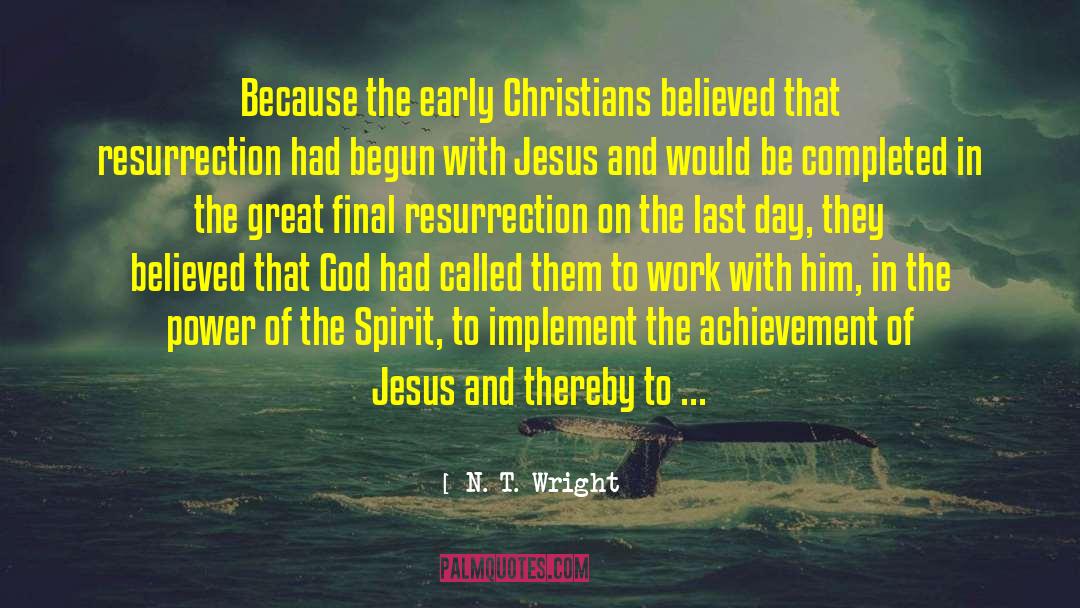 Relationship With Jesus quotes by N. T. Wright