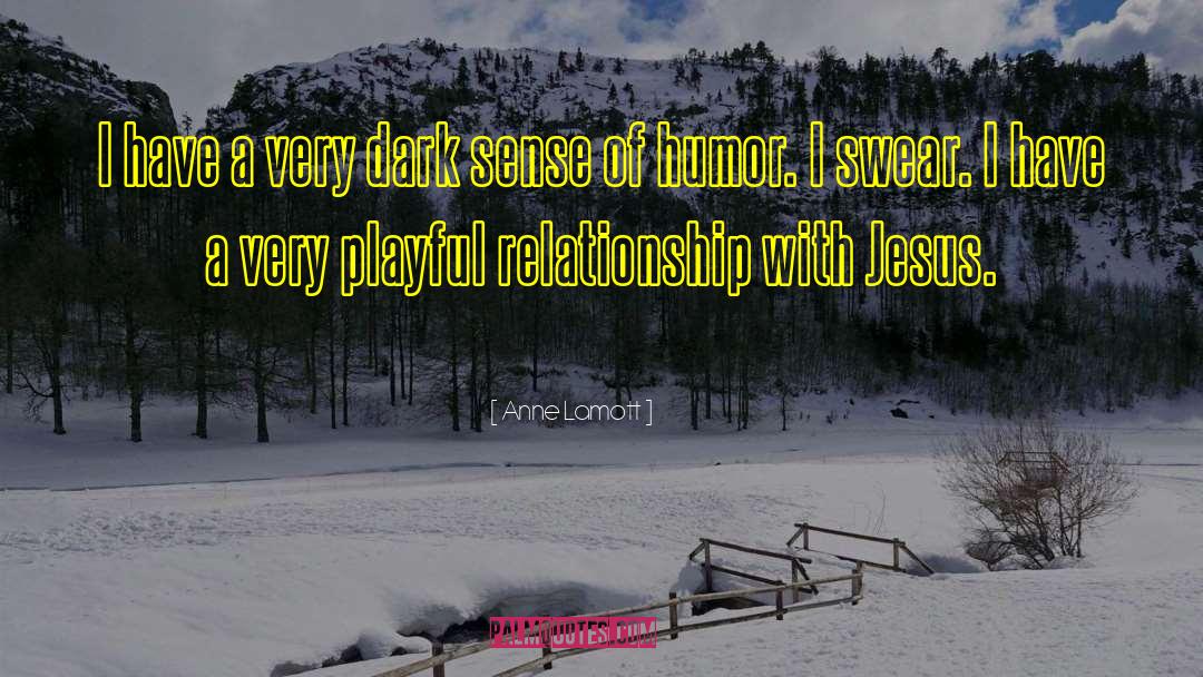 Relationship With Jesus quotes by Anne Lamott