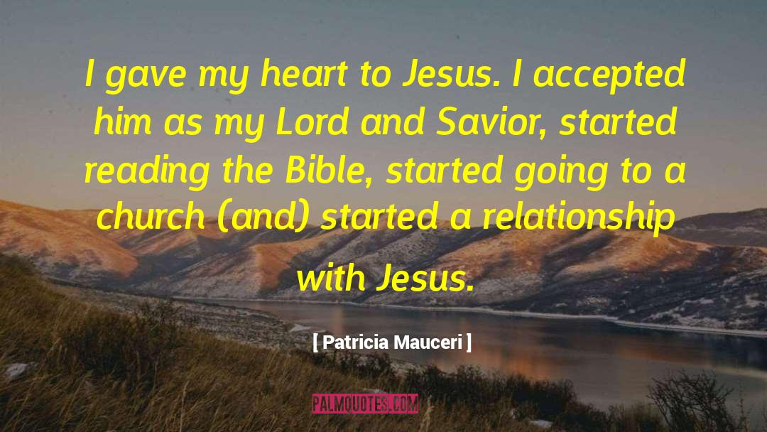 Relationship With Jesus quotes by Patricia Mauceri