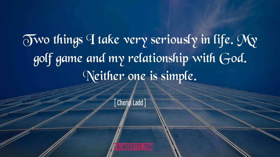 Relationship With Yourself quotes by Cheryl Ladd