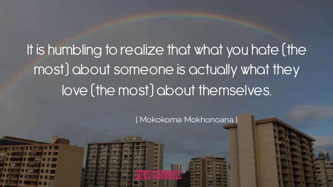 Relationships Advice quotes by Mokokoma Mokhonoana