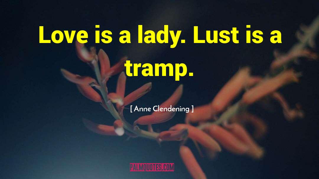 Relationships L quotes by Anne Clendening