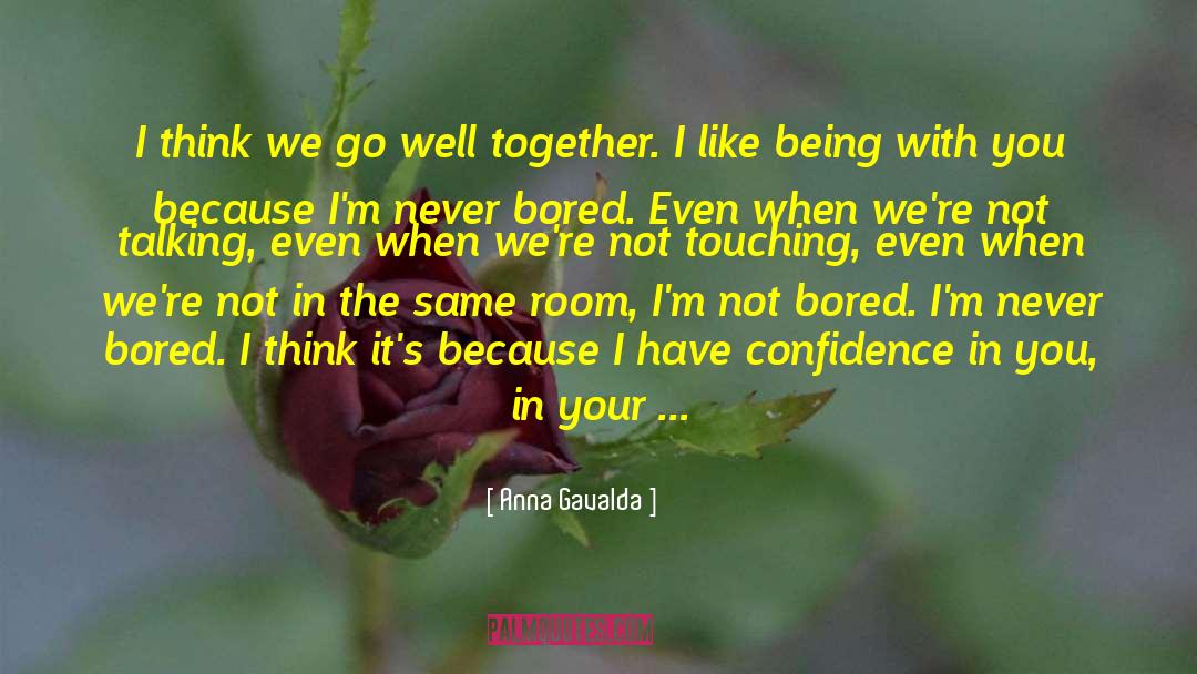 Relationships L quotes by Anna Gavalda