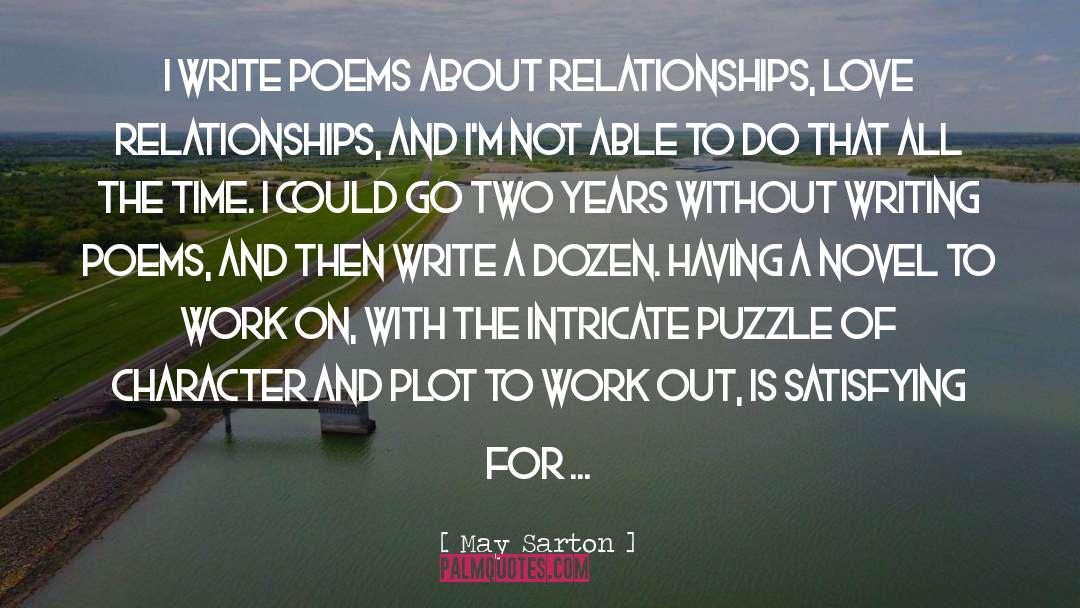 Relationships Love quotes by May Sarton