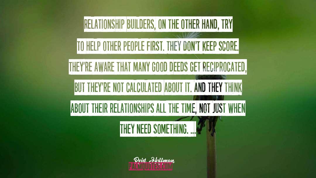 Relationships quotes by Reid Hoffman