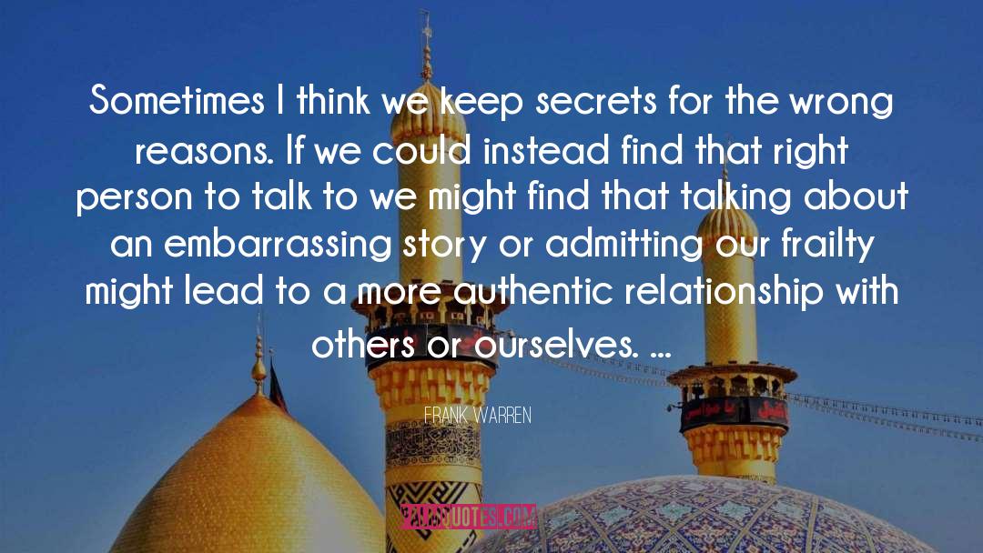 Relationships With Others quotes by Frank Warren