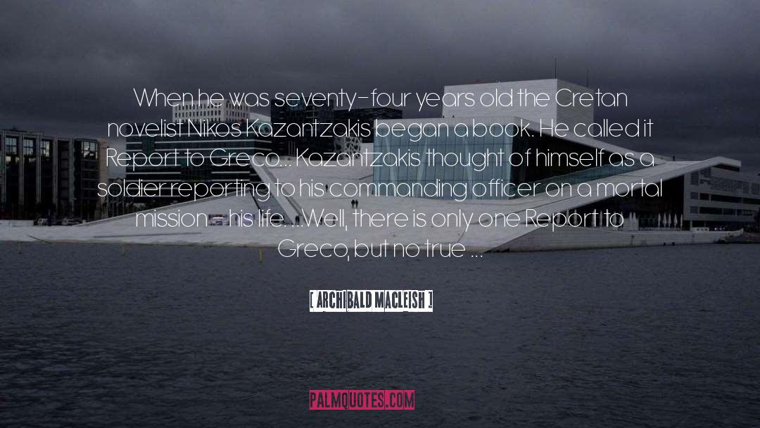 Relativity quotes by Archibald MacLeish