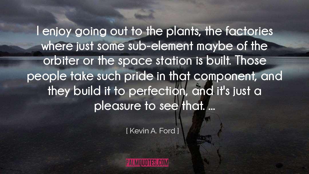 Relax And Enjoy quotes by Kevin A. Ford