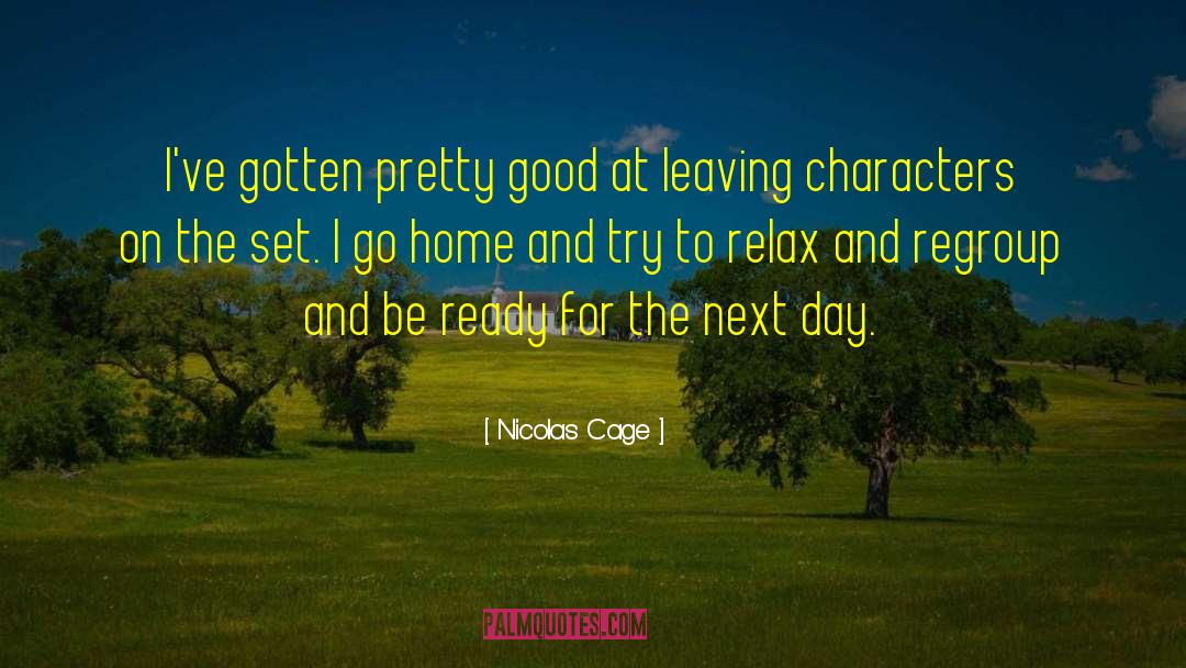 Relax Laugh quotes by Nicolas Cage