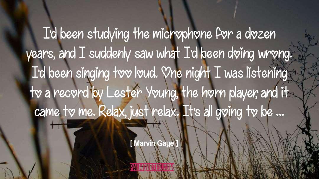 Relax Laugh quotes by Marvin Gaye