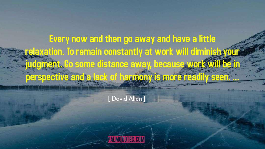 Relaxation quotes by David Allen