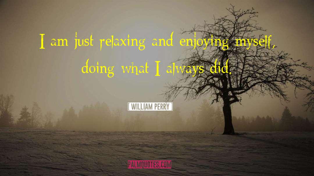 Relaxing Massage quotes by William Perry