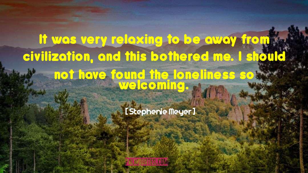 Relaxing Quote quotes by Stephenie Meyer