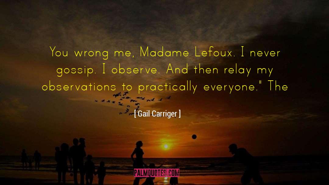 Relay quotes by Gail Carriger