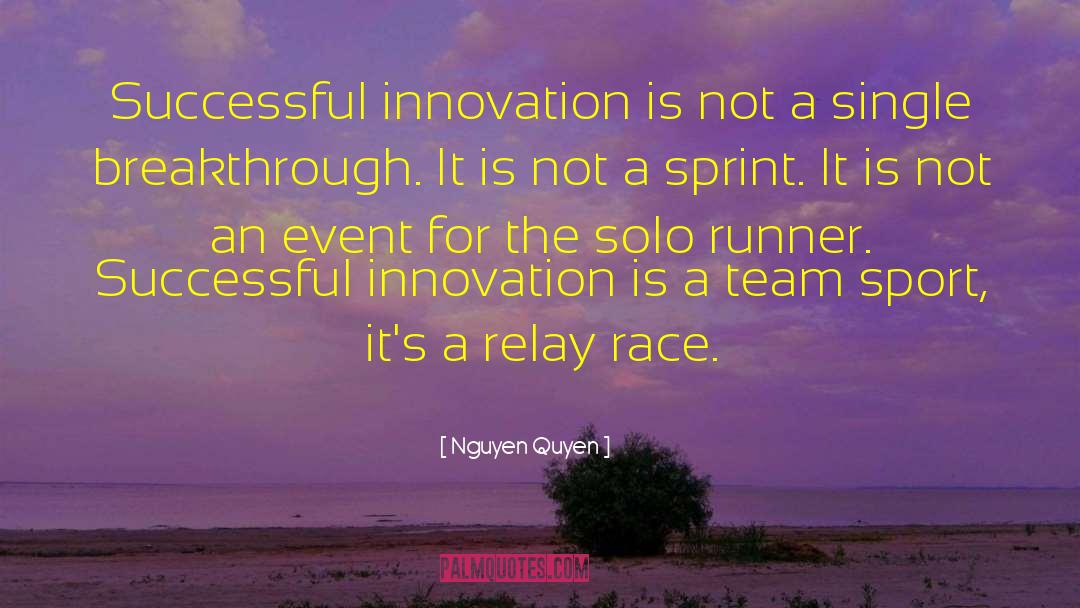 Relay quotes by Nguyen Quyen