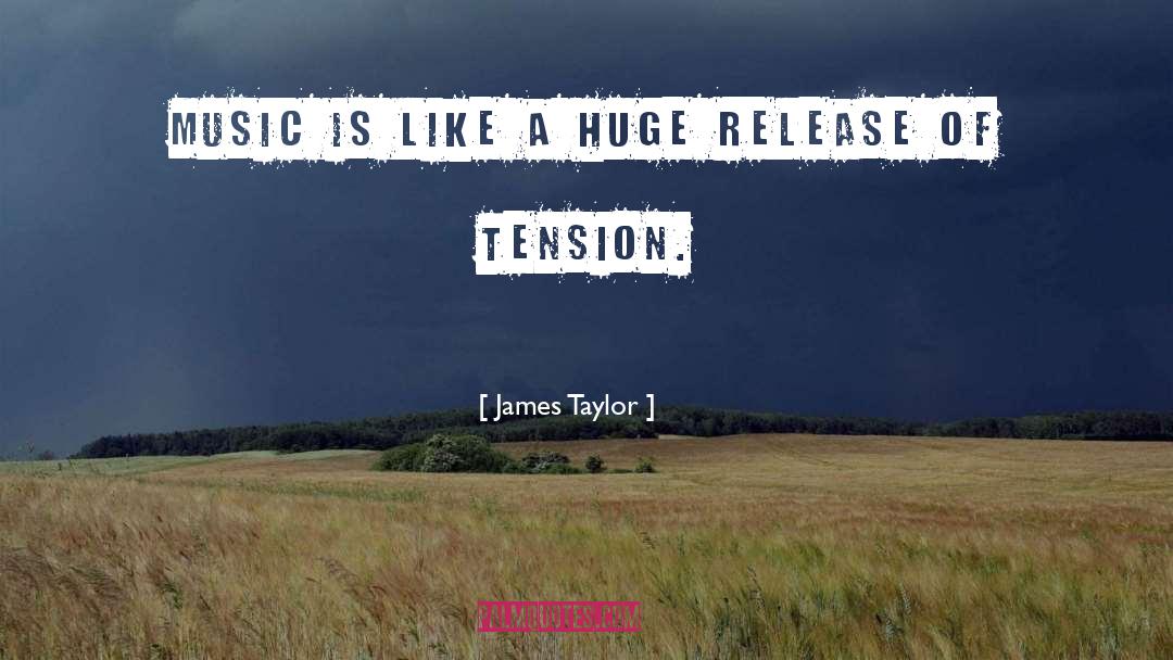 Release quotes by James Taylor