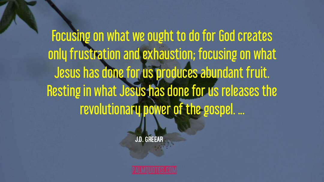 Releases quotes by J.D. Greear