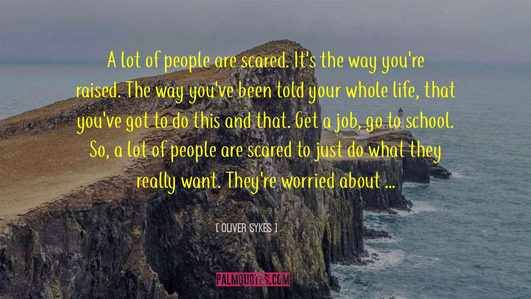 Releasing Fear quotes by Oliver Sykes