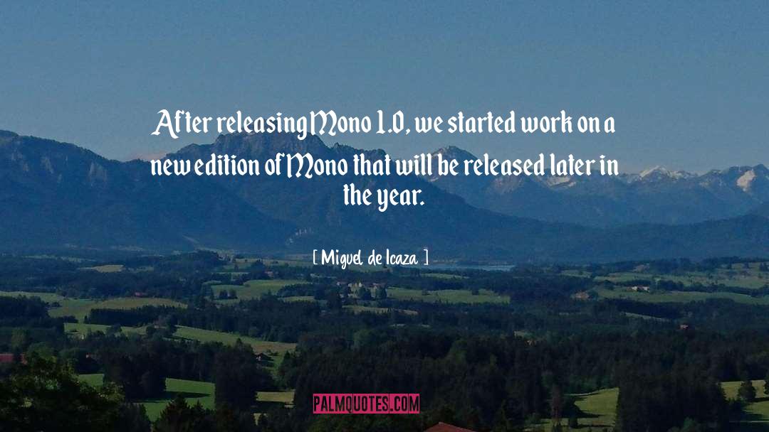 Releasing quotes by Miguel De Icaza