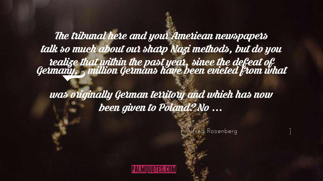 Releasing The Past quotes by Alfred Rosenberg