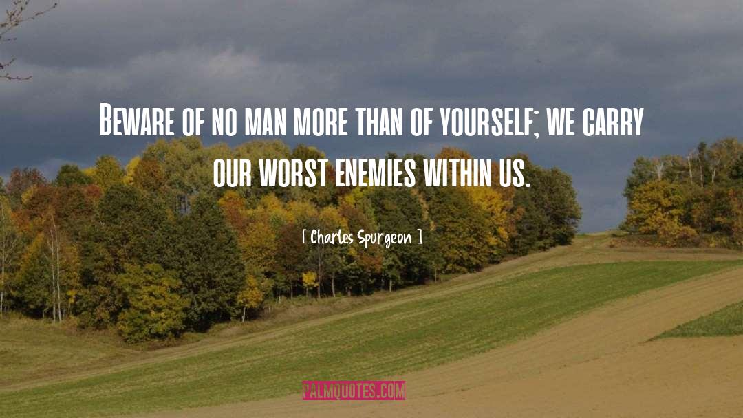 Relection Of Yourself quotes by Charles Spurgeon