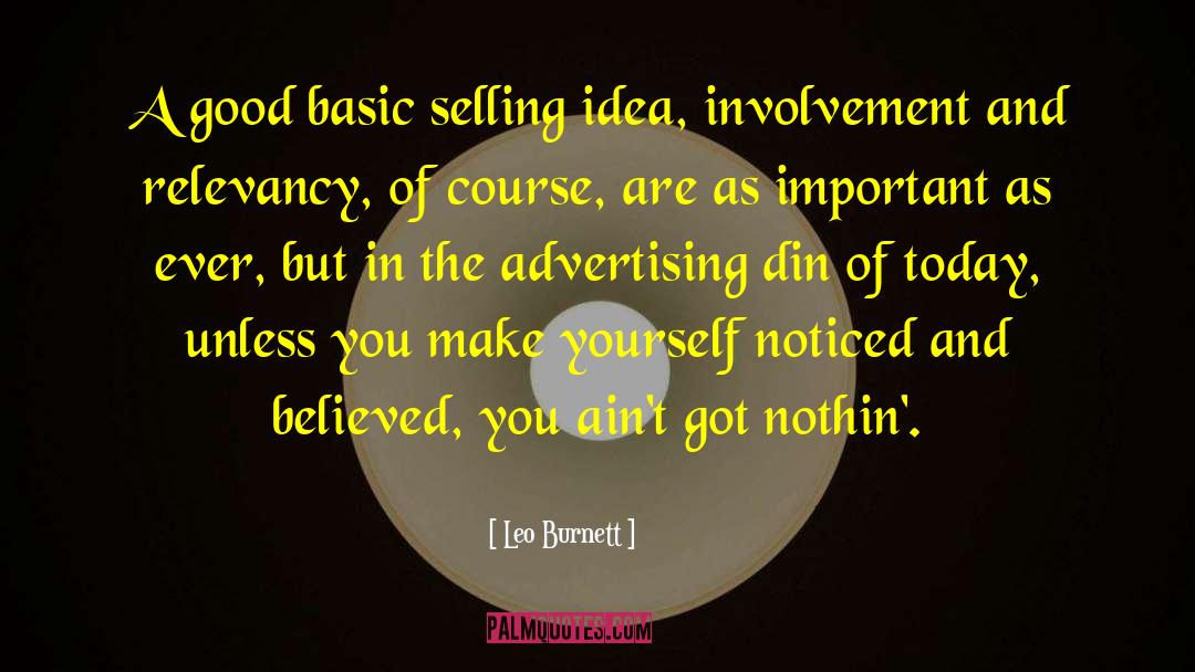 Relevancy quotes by Leo Burnett