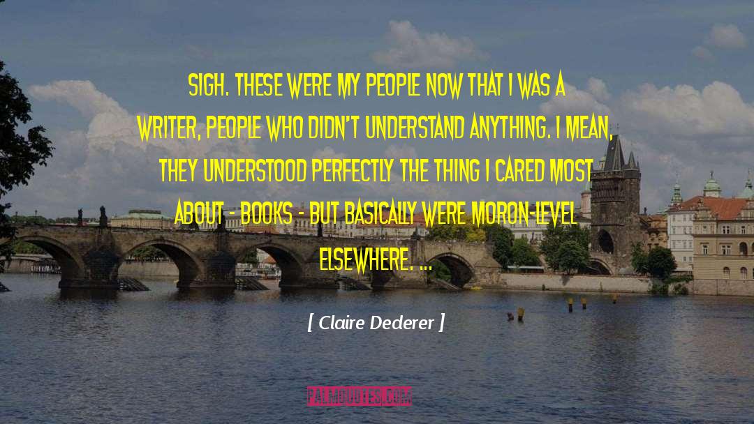 Relevant People quotes by Claire Dederer