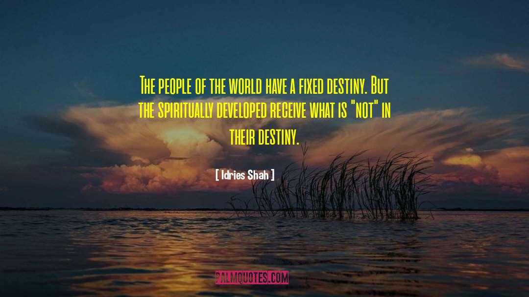 Relevant People quotes by Idries Shah