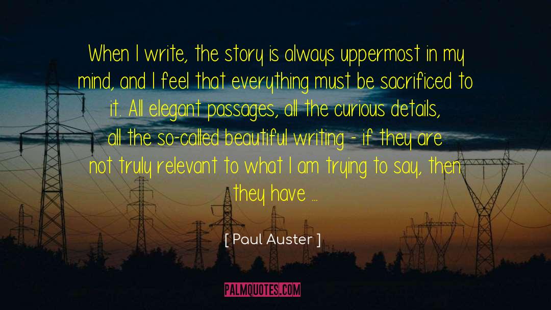 Relevant Still quotes by Paul Auster