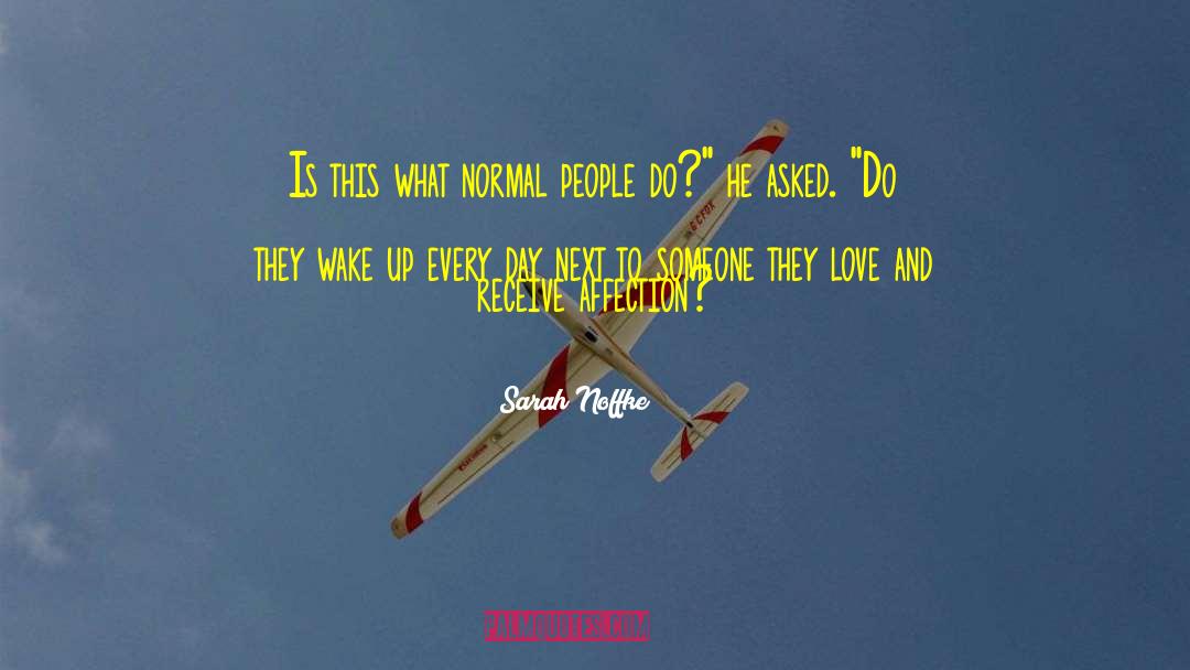 Relgious People quotes by Sarah Noffke