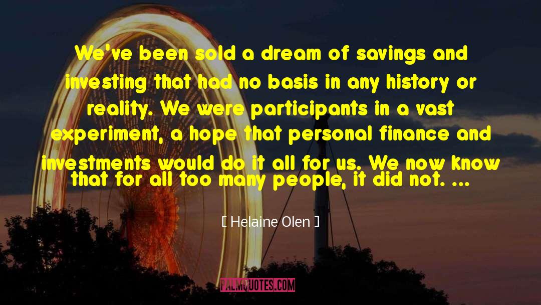 Reliability Investing quotes by Helaine Olen