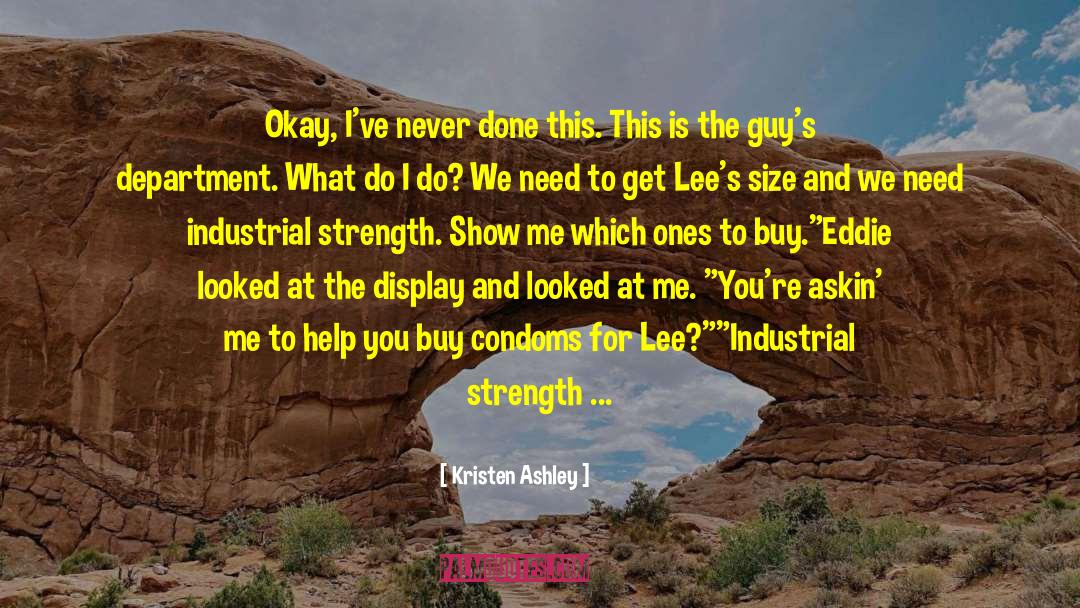 Reliability quotes by Kristen Ashley