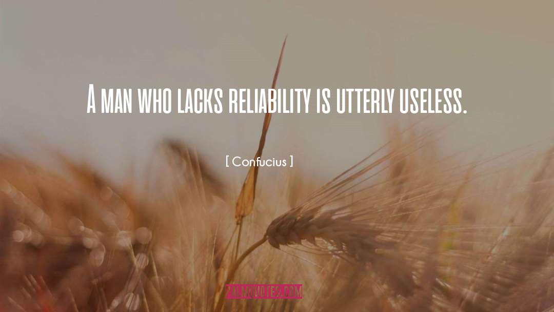Reliability quotes by Confucius