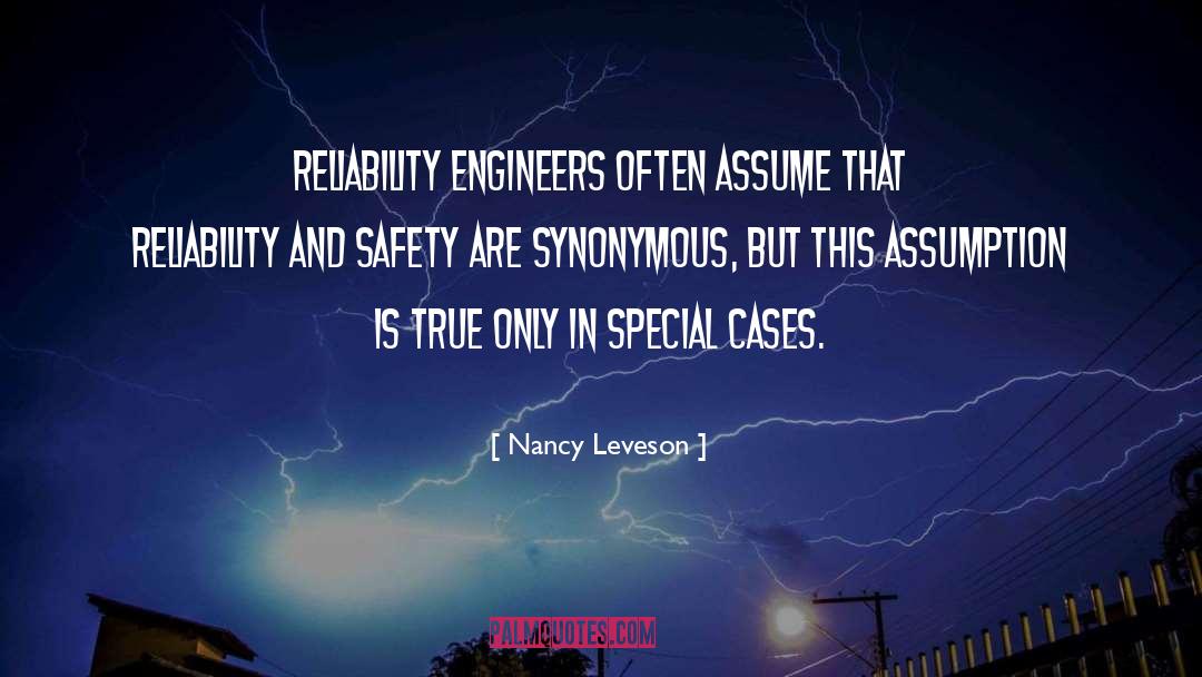 Reliability quotes by Nancy Leveson