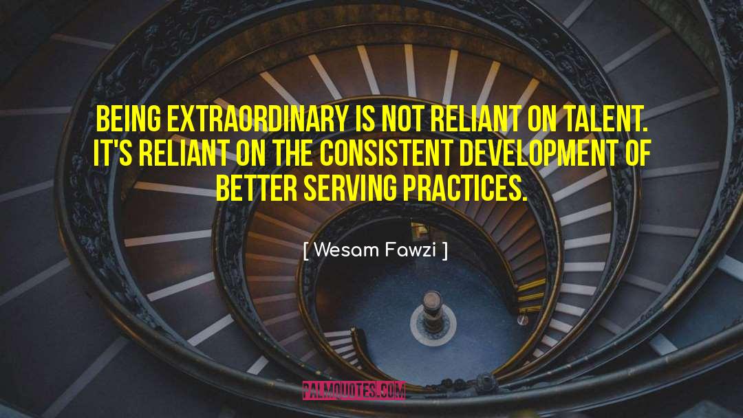 Reliant quotes by Wesam Fawzi