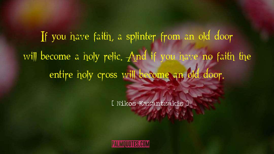 Relic quotes by Nikos Kazantzakis