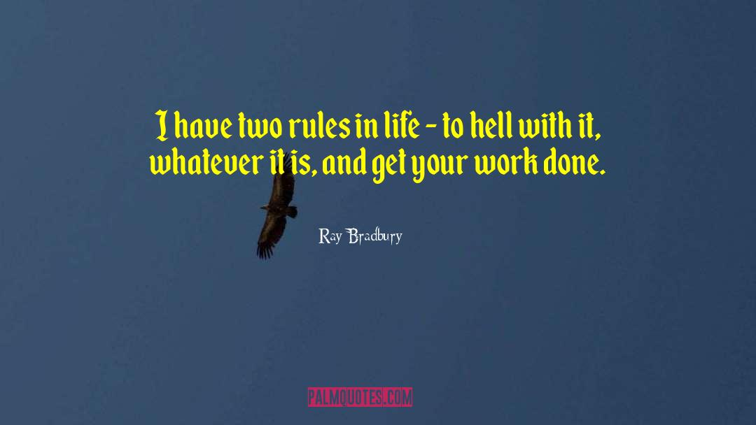 Relief Work quotes by Ray Bradbury