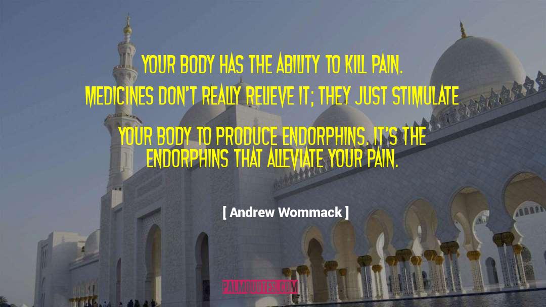Relieve quotes by Andrew Wommack