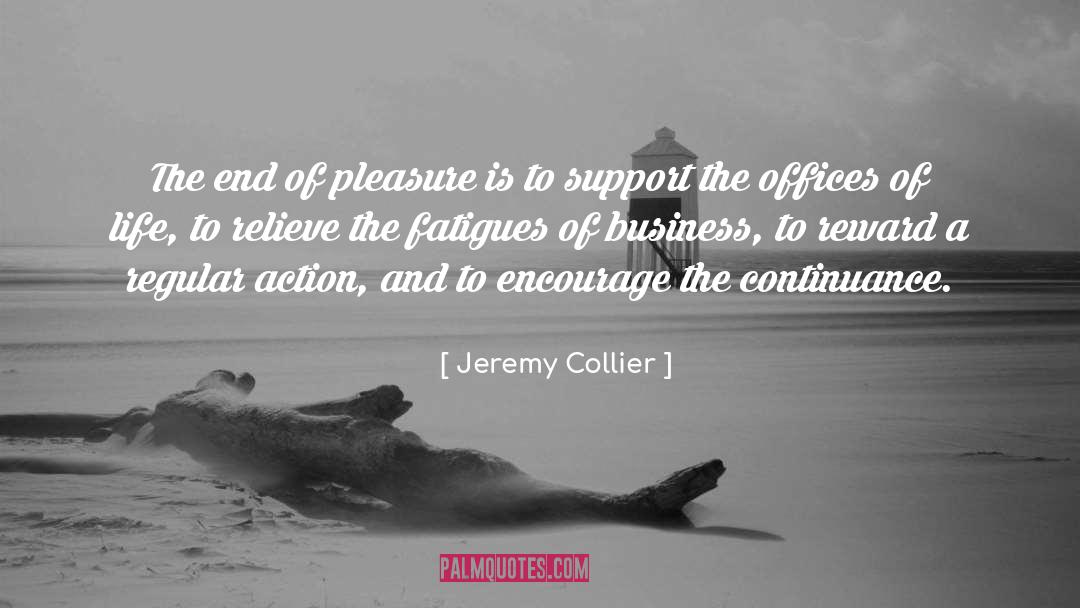 Relieve quotes by Jeremy Collier
