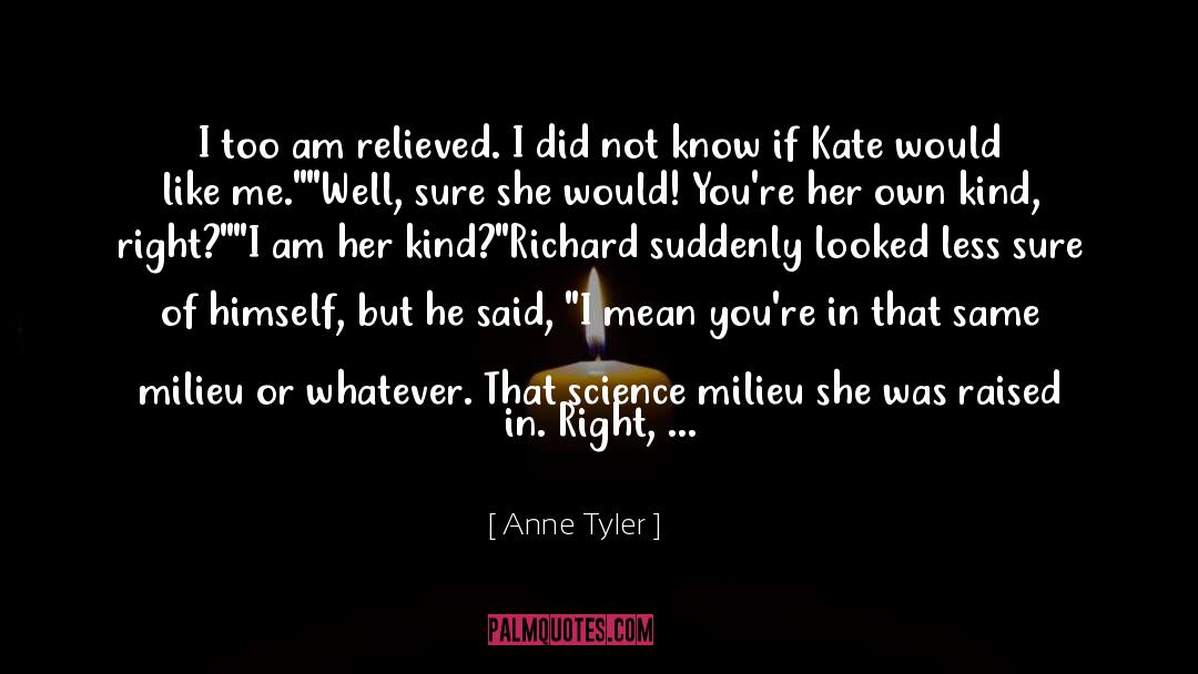 Relieved quotes by Anne Tyler