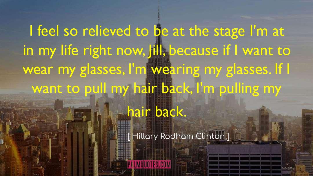 Relieved quotes by Hillary Rodham Clinton